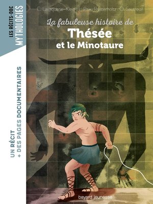 cover image of La fabuleuse histoire de Thésée et le minotaure